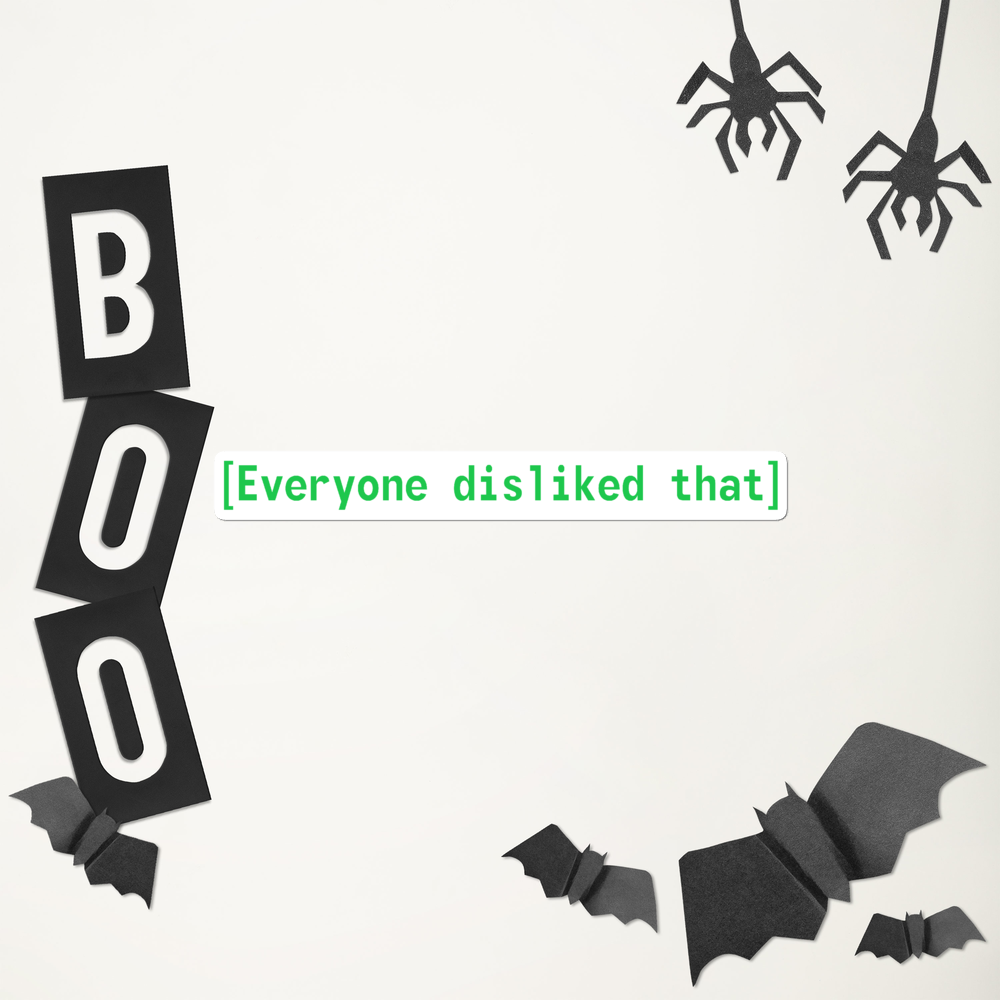 Everyone Disliked That Sticker