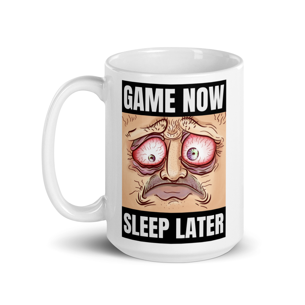Game Now Sleep Later Mug