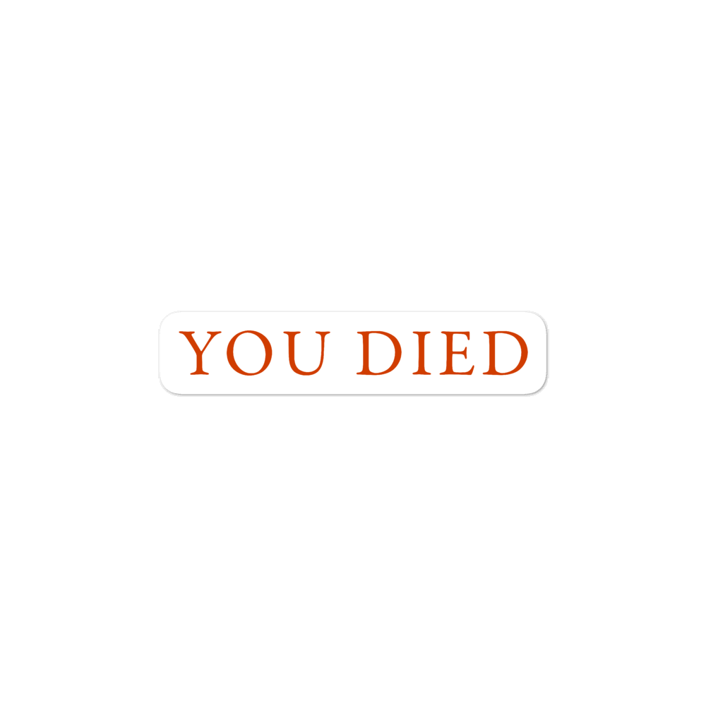 Dark Souls You Died Sticker
