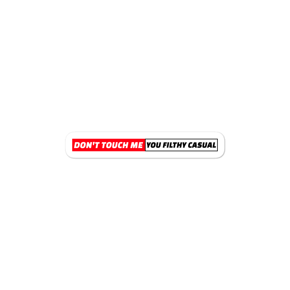 Filthy Casual Sticker