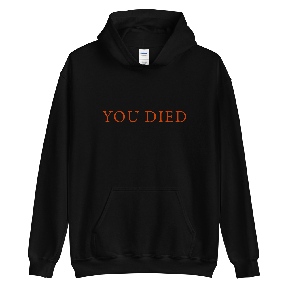 Dark Souls You Died Hoodie (Unisex)