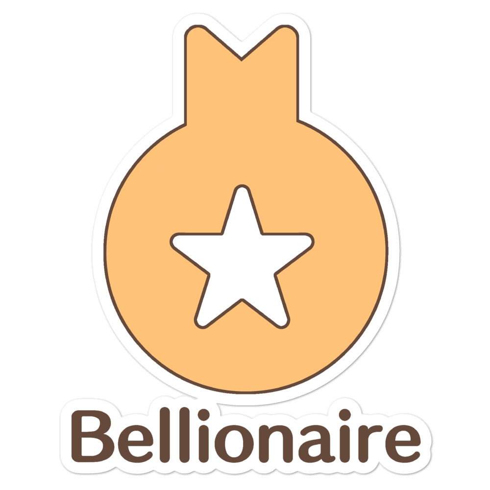 Bellionaire Sticker