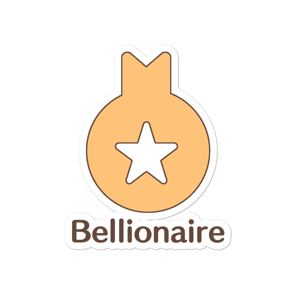 Bellionaire Sticker